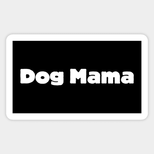 Dog Mama Sticker